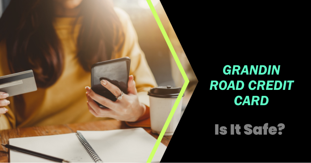 Grandin Road Credit Card
